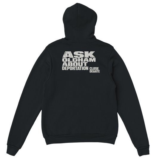Ask Oldham About Deportation Hoodie, alternative view
