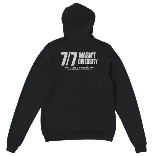 7/7 Wasn't Diversity Hoodie, alternative view
