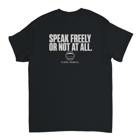 Speak Freely or Not at All, alternative view
