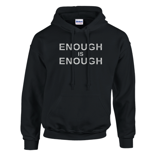 Enough Is Enough Hoodie, alternative view