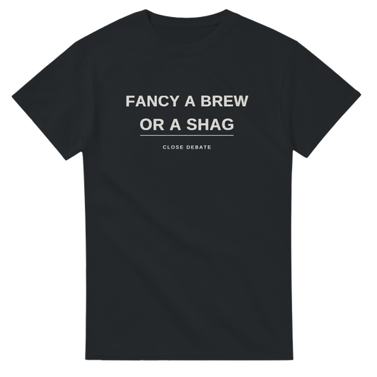Fancy A Brew Or A Shag, alternative view