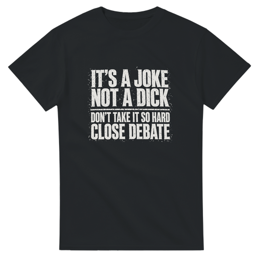It's A Joke Not A Dick, alternative view