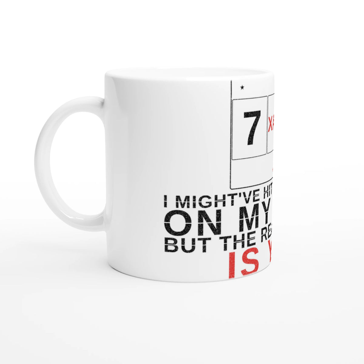 Real Jackpot Is You Mug