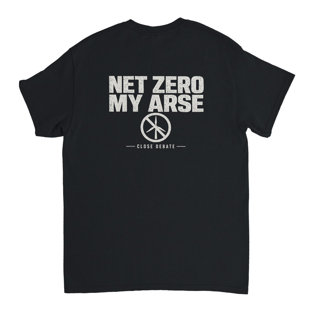 Net Zero My Arse – black T-shirt, flat back
