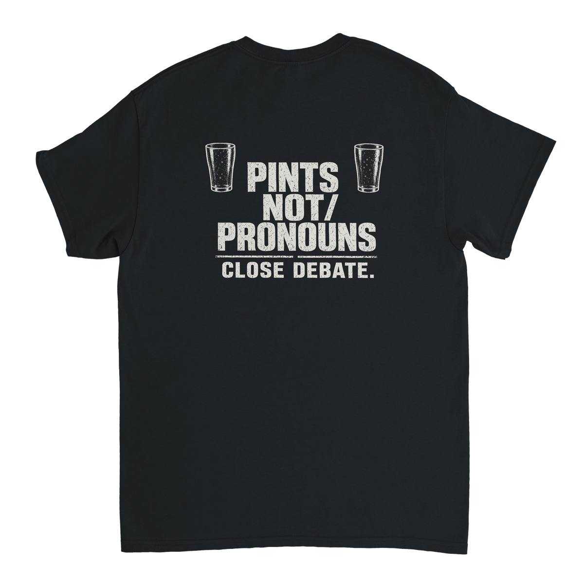 Pints Not Pronouns – black T-shirt, flat back