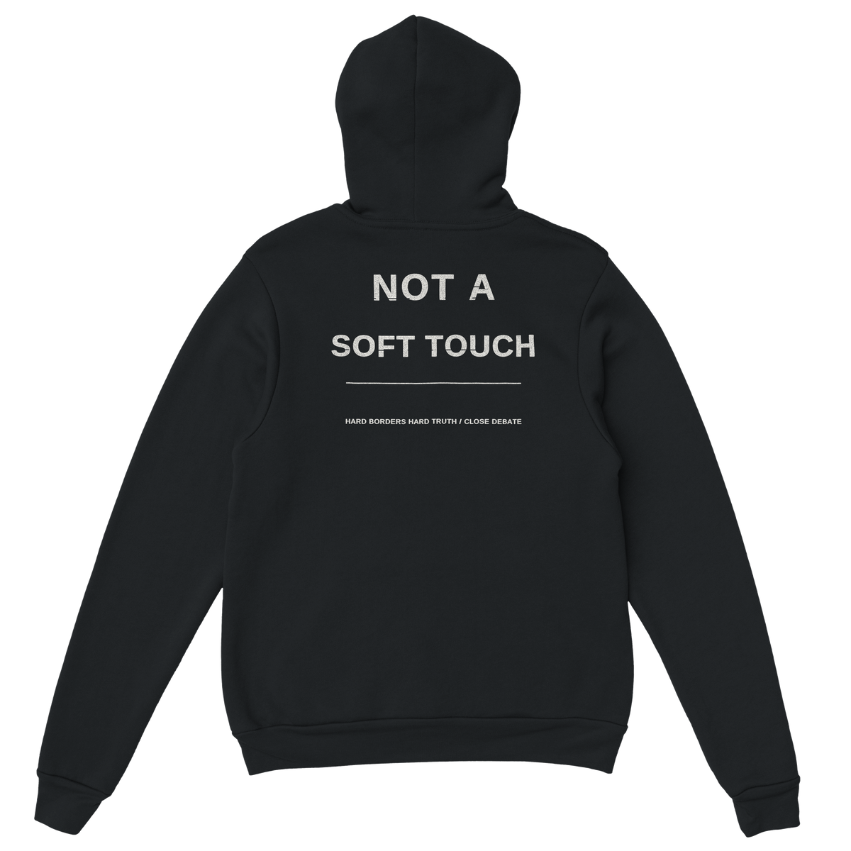 Not A Soft Touch Hoodie – black hoodie, back print