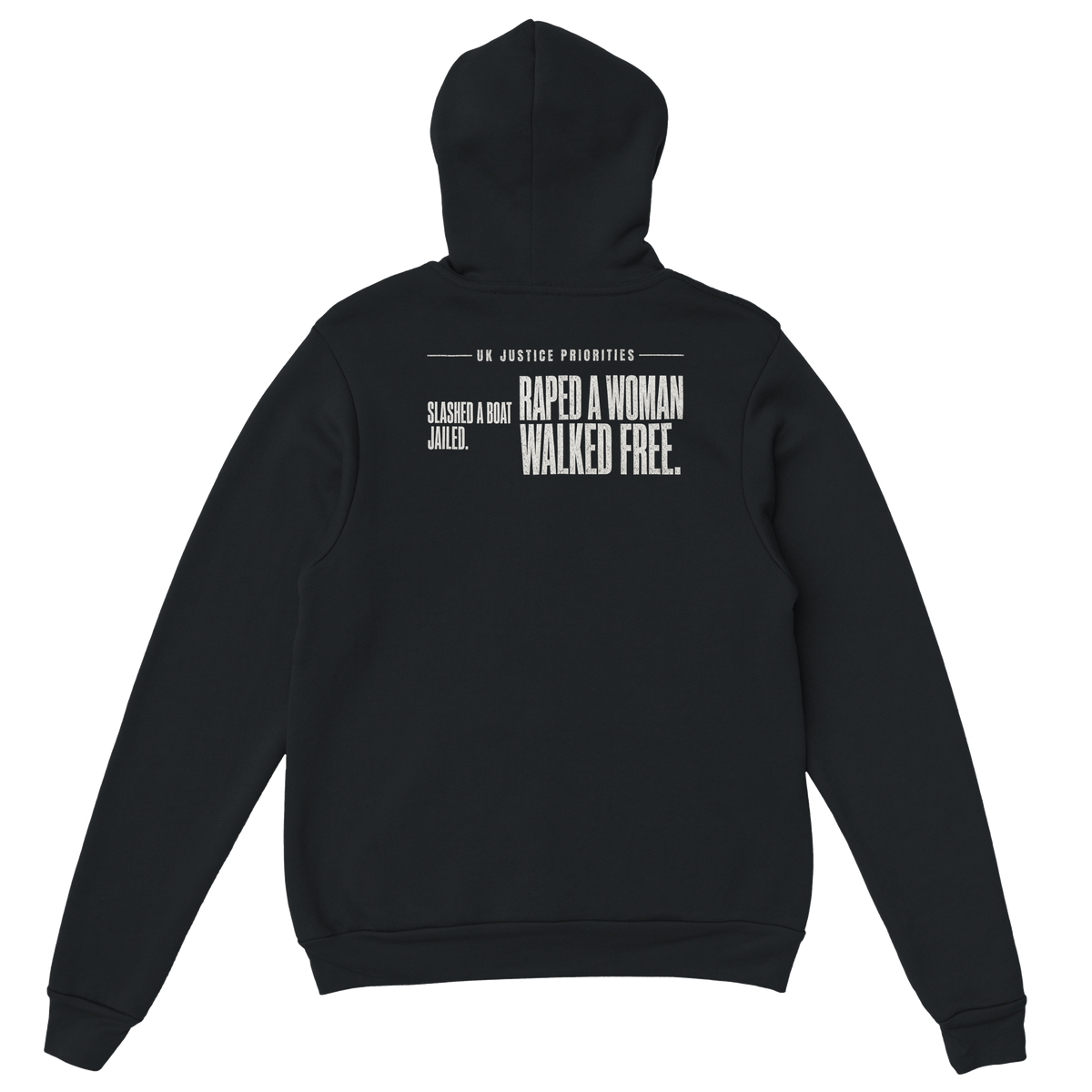 Slashed A Boat, Jailed. Raped A Woman, Walked Free. Hoodie