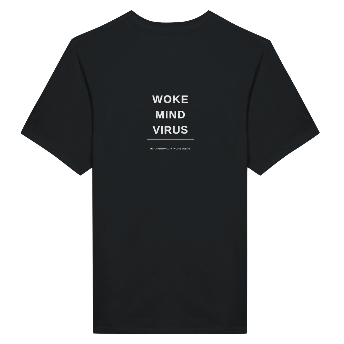 Woke Mind Virus slogan T-shirt in black, back