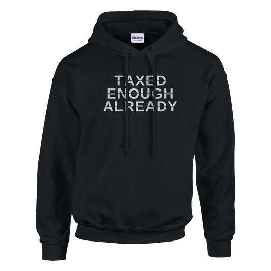 Taxed Enough Already Hoodie, alternative view