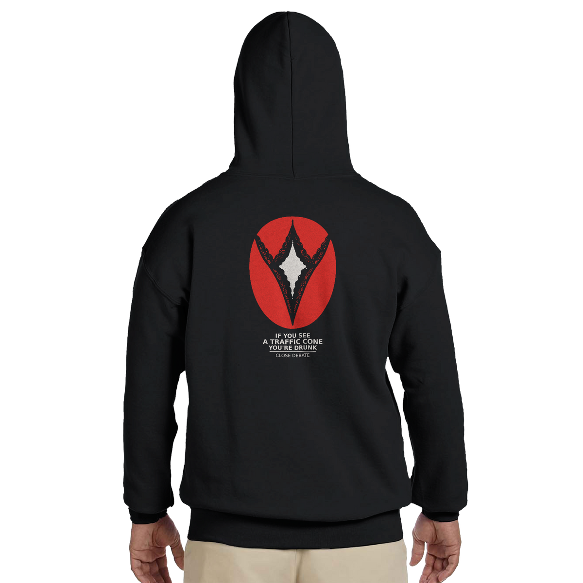 If You See A Traffic Cone You're Drunk Hoodie