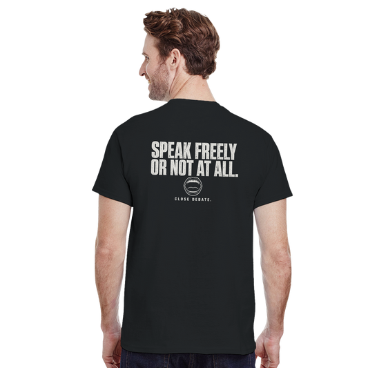 Speak Freely or Not at All