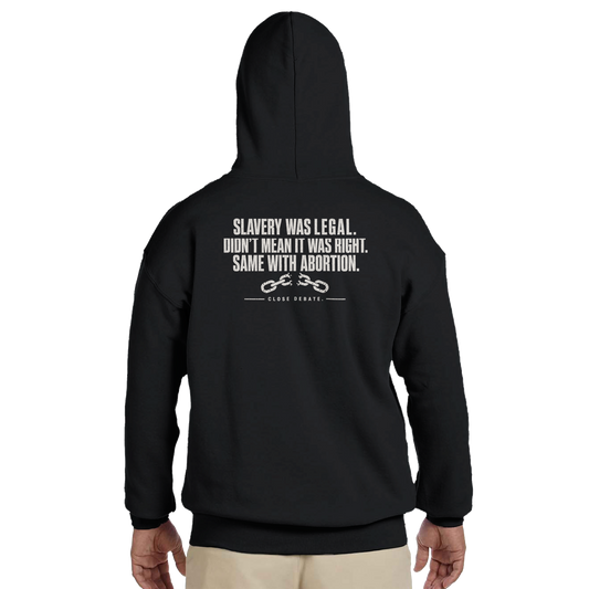 Slavery Was Legal. Hoodie