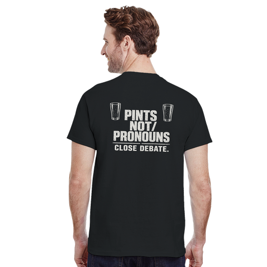 Pints Not Pronouns