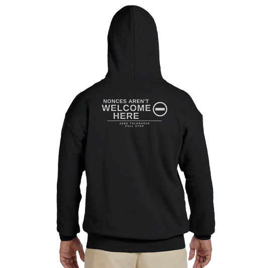 Nonces Aren't Welcome Here Hoodie