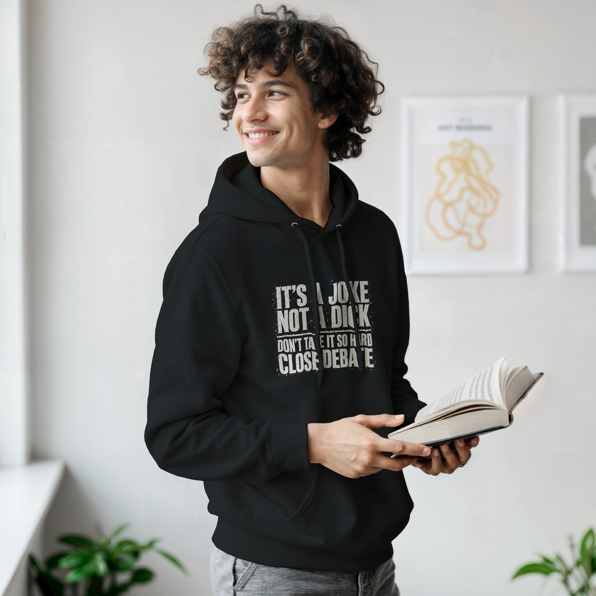 It's A Joke Not A Dick Hoodie