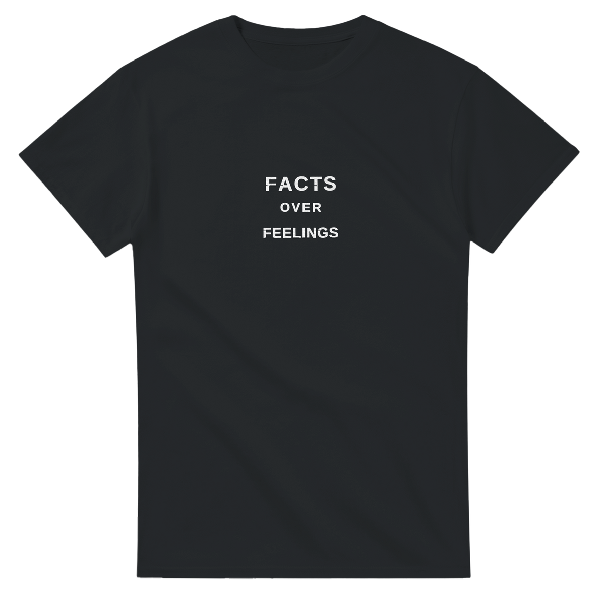 Facts Over Feelings slogan T-shirt in black, front